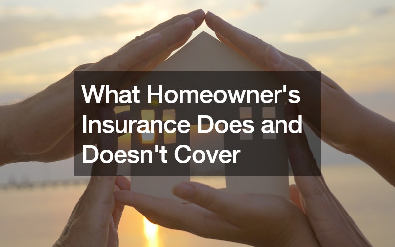 What Homeowners Insurance Does and Doesnt Cover